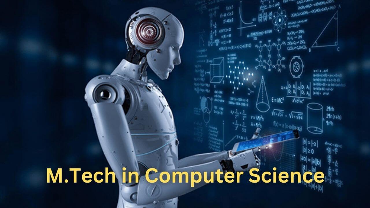 M.Tech in Computer Science