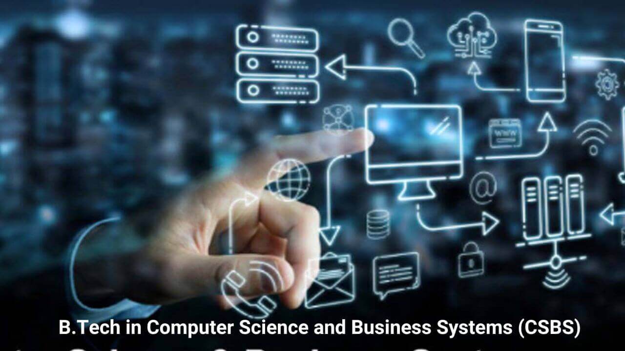 Computer Science and Business Systems