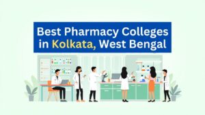 Best Pharmacy Colleges in Kolkata