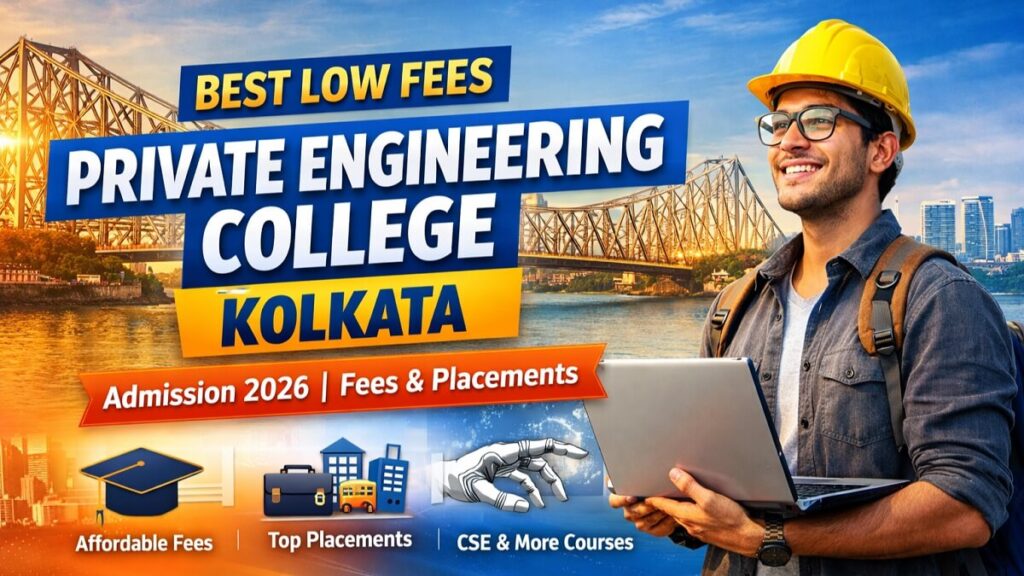 Low Fees Private Engineering College Kolkata