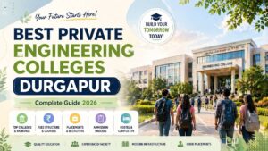 Best Private Engineering Colleges Durgapur