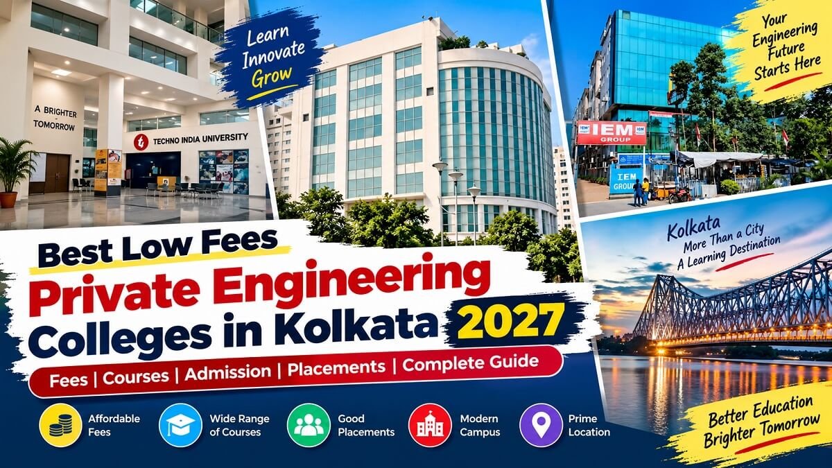Low Fees Private Engineering Colleges in Kolkata